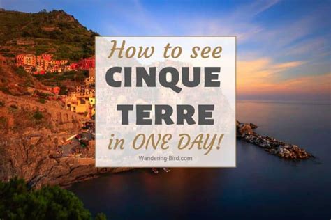 17 Essential Tips To Visit The Cinque Terre Towns In One Day 2025 Update