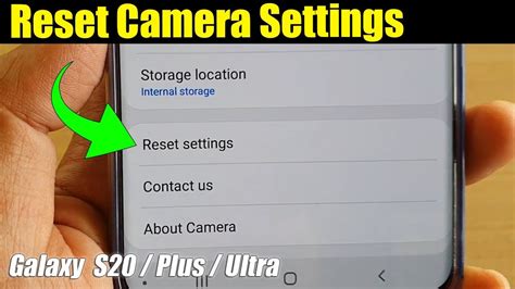 Galaxy S20 Ultra Plus How To Reset Camera Settings Back To Default