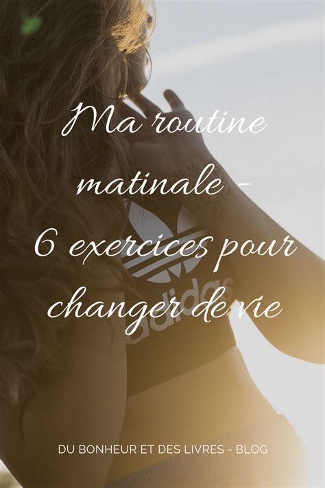 Routine Matinale Routines Matinales Routine Exercice