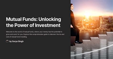 Mutual Funds Unlocking The Power Of Investment