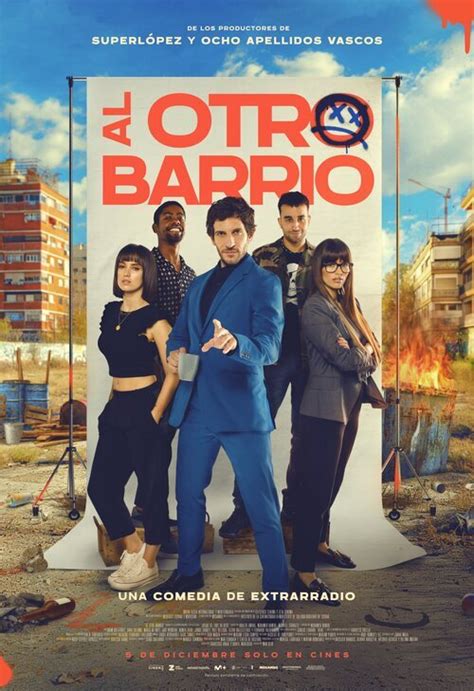 Al otro barrio 2024 Película eCartelera