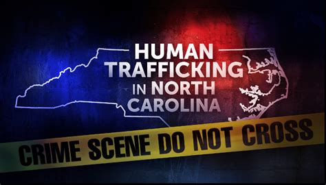 North Carolina Man Arrested On Human Trafficking Charges Wnct