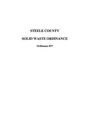 Fillable Online Steele County Solid Waste Ordinance Welcome To Steele