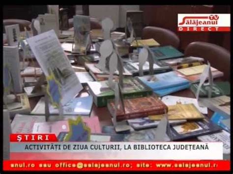 ACTIVITATI DE ZIUA CULTURII LA BIBLIOTECA JUDETEANA YouTube