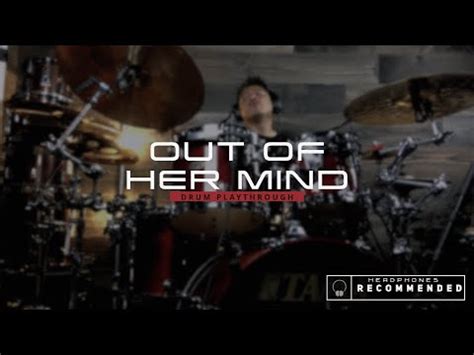 Drum Cover By Bryan Macaranas Out Of Her Mind By Parellite Via