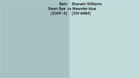 Behr Swan Sea 500F 4 Vs Sherwin Williams Meander Blue SW 6484 Side