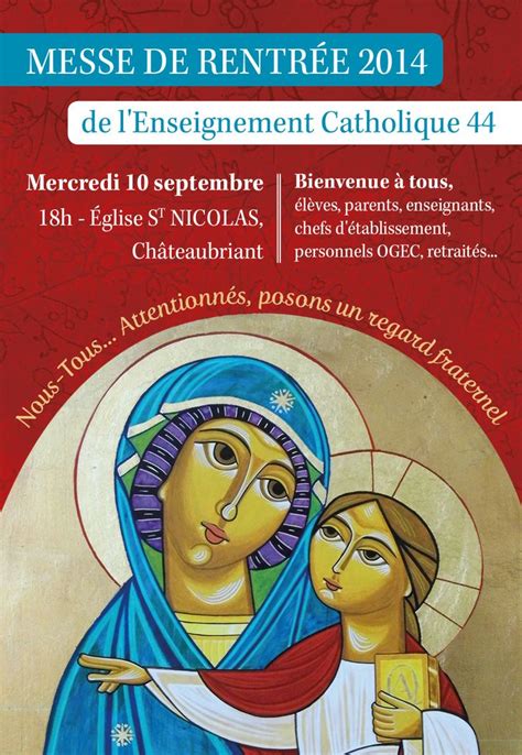 Messe de rentrée de l Enseignement Catholique 44 le 10 septembre 2014