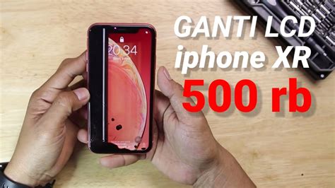 Ganti Lcd Iphone Xr Lcd Murah 500rb Youtube