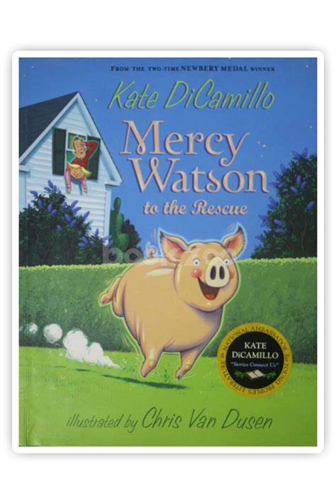 Mercy Watson To The Rescue —