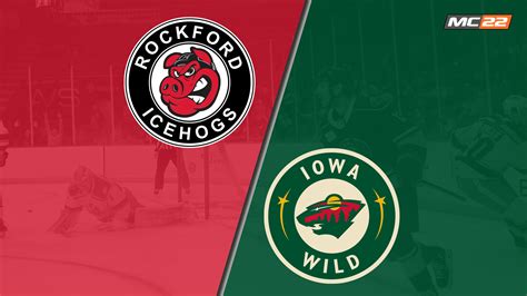 AHL Hockey Rockford IceHogs Vs Iowa Wild MC22