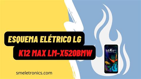 Esquema El Trico Lg K Max Lm X Bmw Youtube