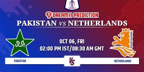 PAK Vs NED Dream11 Team Prediction World Cup 2023 Today Match