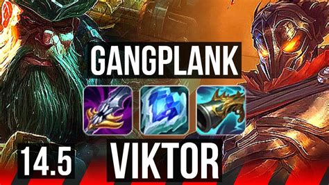 Gangplank Vs Viktor Top 6 Solo Kills 1100 Games Godlike Kr