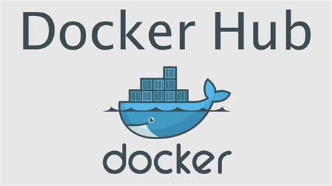 Docker Hub Introduction Tutorial Youtube