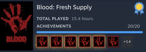 9 Blood Fresh Supply Rsteamachievements