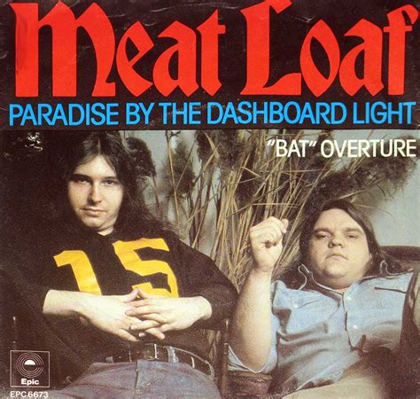 Meat Loaf Paradise by the dashboard light / BAT Overture 7" Single Record - Vinyl Album Cover ...