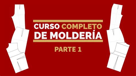 Curso Completo De Molder A Parte C Mo Tomar Medidas Para Hacer Los