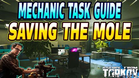 Saving The Mole Mechanic Task Guide Escape From Tarkov Youtube