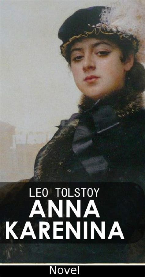 Anna Karenina Annotated By Leo Tolstoy Goodreads