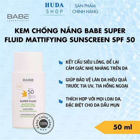 Broad Spectrum Sunscreen For Oily And Acne Prone Skin BABE Super Fluid