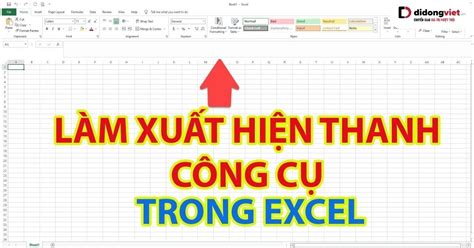 Hướng dẫn 7 cách hiện thanh công cụ trong Excel ở mọi phiên bản Trung