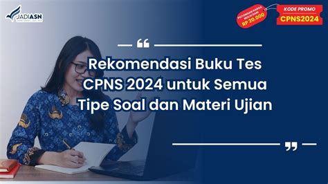 Rekomendasi Buku Tes Cpns Semua Tipe Soal Ujian