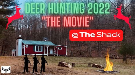 Upstate New York Opening Day Deer Hunt At The Shack Hunting