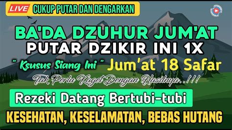 Putar Dzikir Ini Jum At Siang Insya Allah Tak Perlu Kaget Rezeki