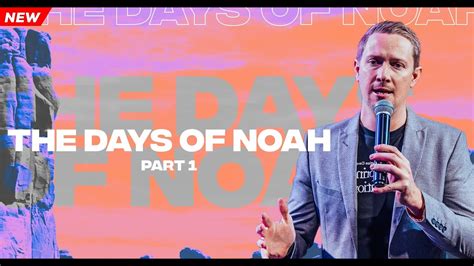 The Days Of Noah Part 1 Ps Louis Holtzhausen 11 September 2022 Am