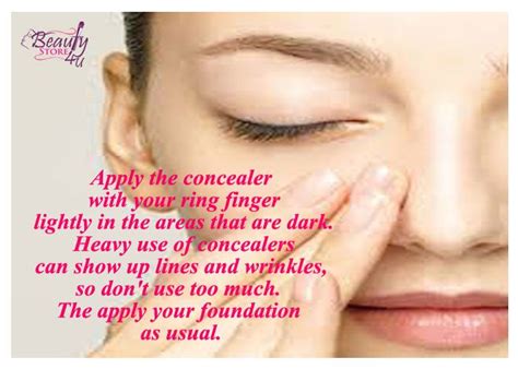 Apply The Concealer With Your Ring Finger Lightly In The Areas That Are