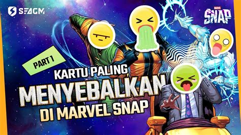 Kartu Paling Ngeselin Di MARVEL SNAP Butuh Counter Biar Menang