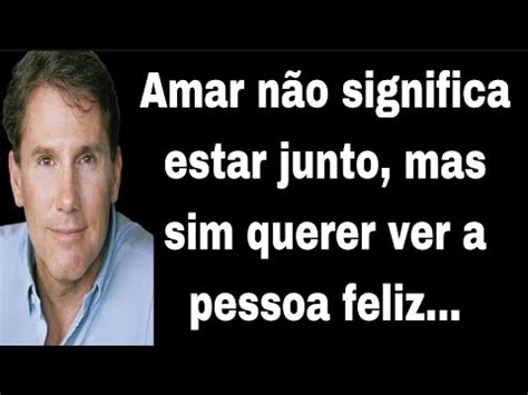 Frases Profundas de Nicholas Sparks que Irão Mexer seu Coração