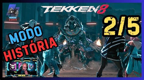 TEKKEN 8 MODO HISTORIA COMPLETO 2 5 YouTube