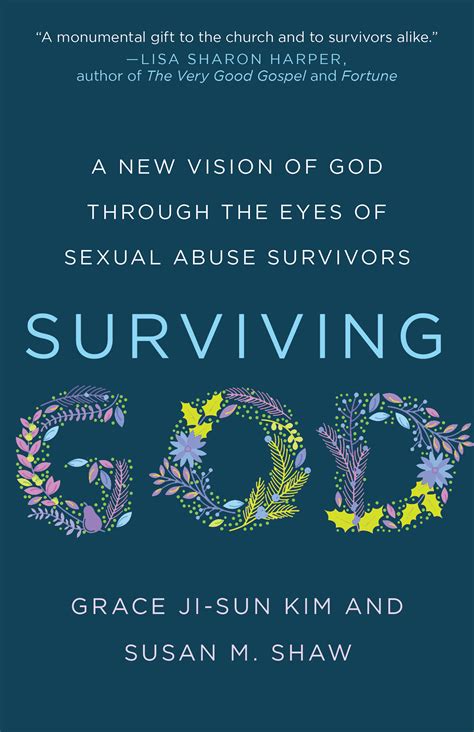 Surviving God A New Vision Of God Through The Eyes Of Sexual Abuse