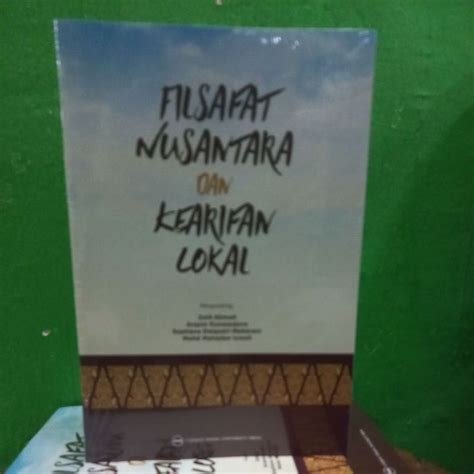 Jual Buku Filsafat Nusantara Dan Kearifan Lokal Shopee Indonesia