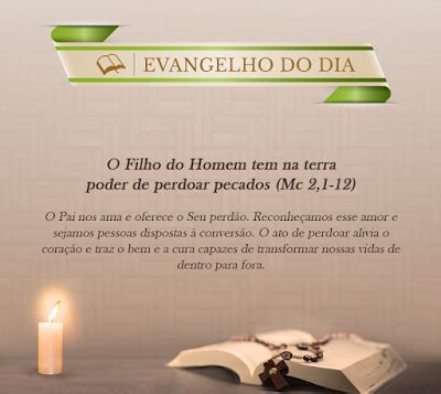 Evangelho Do Dia O Filho Do Homem Tem Na Terra Poder De Perdoar