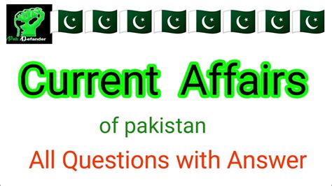 Current Affairs Questions For Pma Afns Paf Pak Navy And Other Test