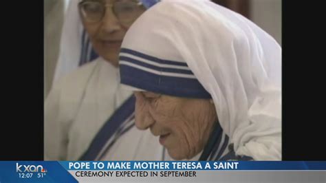 Mother Teresa Will Become A Saint Youtube