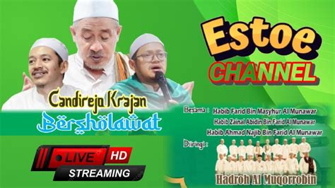 Live Candirejo Krajan Bersholawat Bersama Hadroh Al Muqorrobin