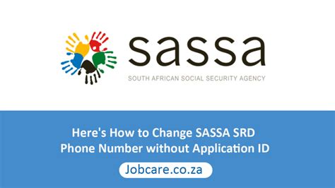 Here S How To Change Sassa Srd Phone Number Without Application Id