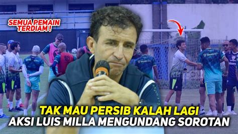 Suasana Mencekam Luis Milla Ungkap Fakta Mengejutkan Persib Evaluasi