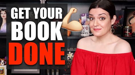 The Secret To Being Motivated To Write And Finish Your Book Youtube