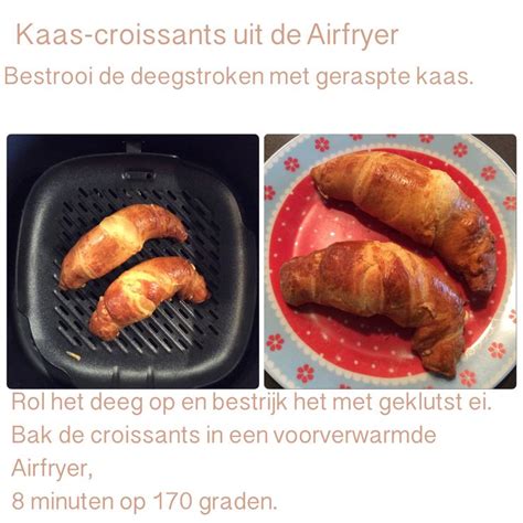 Kaas Croissants Uit De Airfryer Minuten Op Graden Ak Airfryer