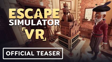 Escape Simulator VR Official Teaser Trailer YouTube