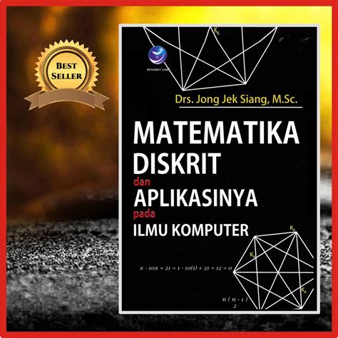 Jual Matematika Diskrit Dan Aplikasinya Pada Ilmu Komputer Shopee