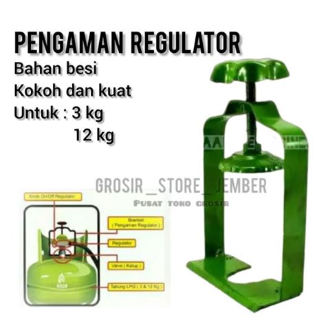 Jual Pengaman Regulator Tabung Gas 3 Kg 12 Kg Penahan Pengunci