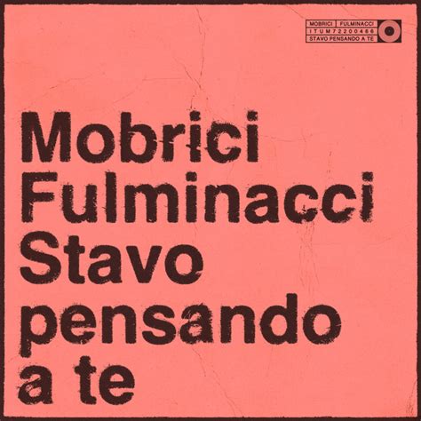 Stavo Pensando A Te Con Fulminacci Single Di Mobrici Spotify