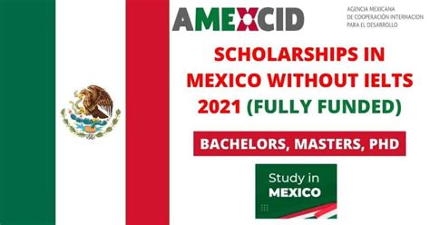 Scholarships in Mexico Without IELTS 2021 - Scholarship for African