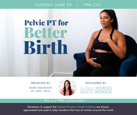 Pelvic Pt For Better Birth With Sara Reardon Gwhi