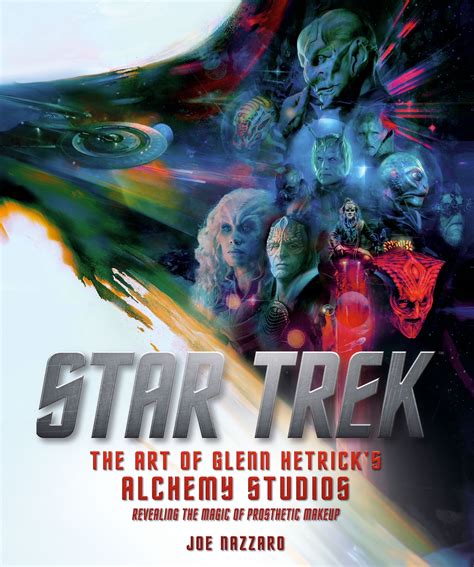 Coffee Table Book On The ‘star Trek Discovery Makeup Artistry Of